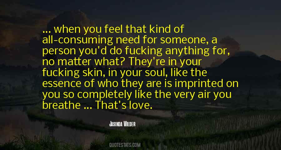 Love Is The Air Quotes #773985