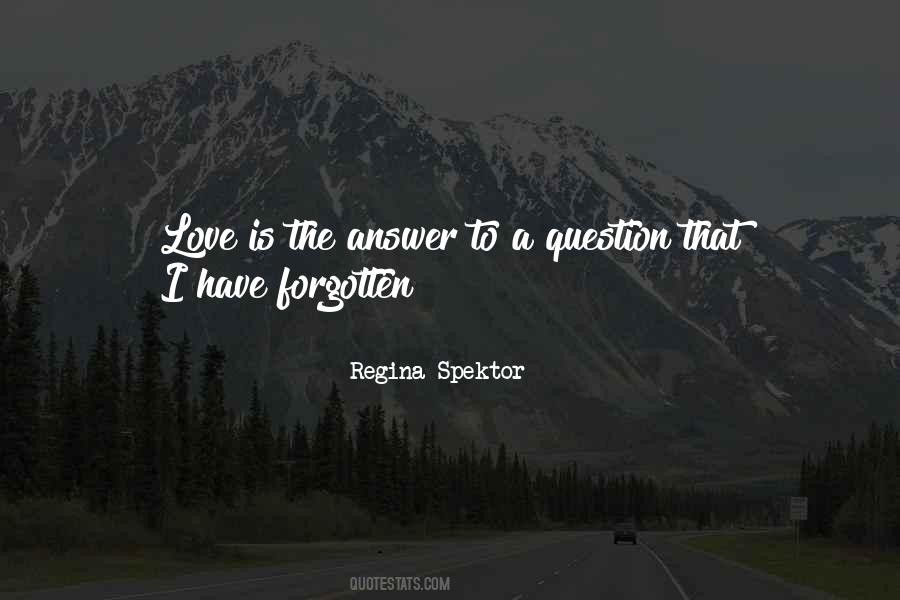 Love Is The Answer Quotes #1009429