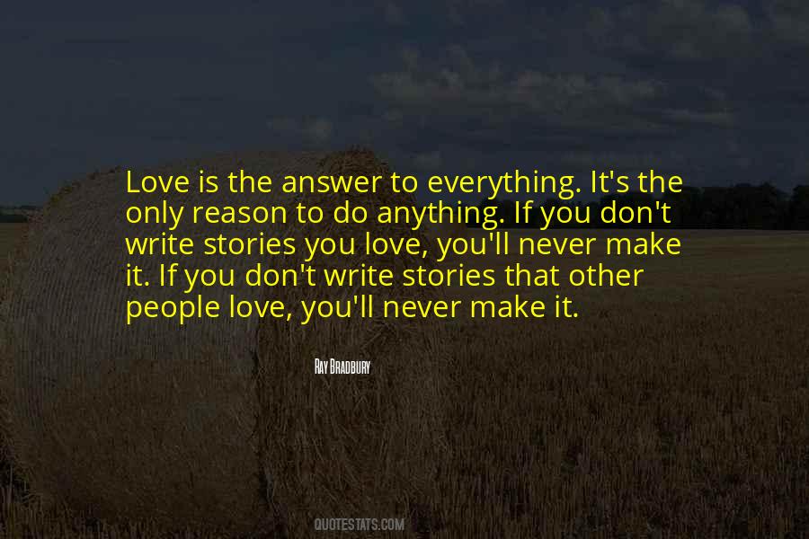 Love Is The Answer Quotes #1289190