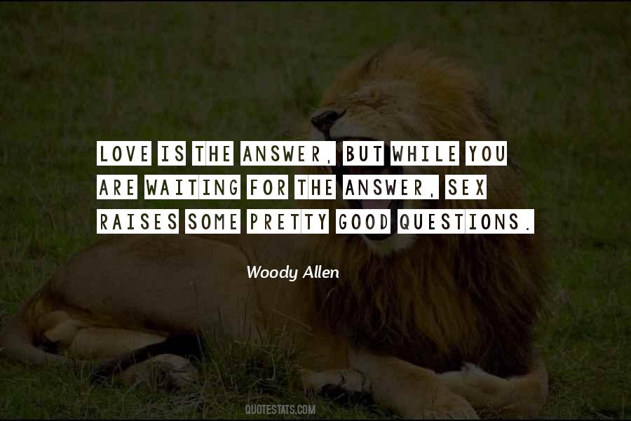 Love Is The Answer Quotes #1416077
