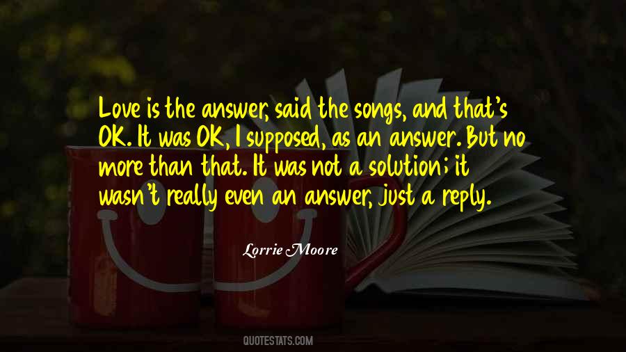 Love Is The Answer Quotes #1550296