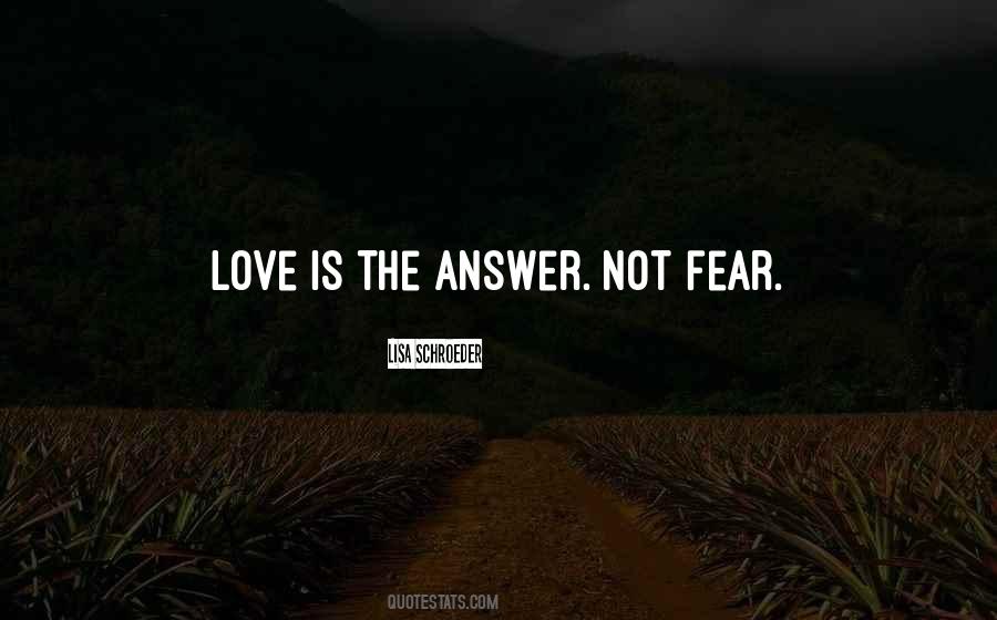 Love Is The Answer Quotes #1789547