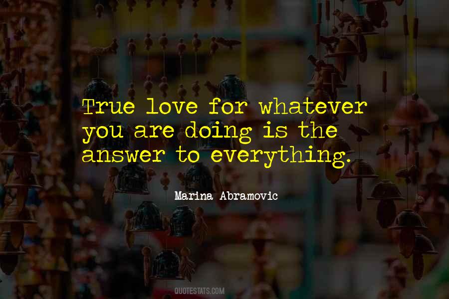 Love Is The Answer Quotes #325258