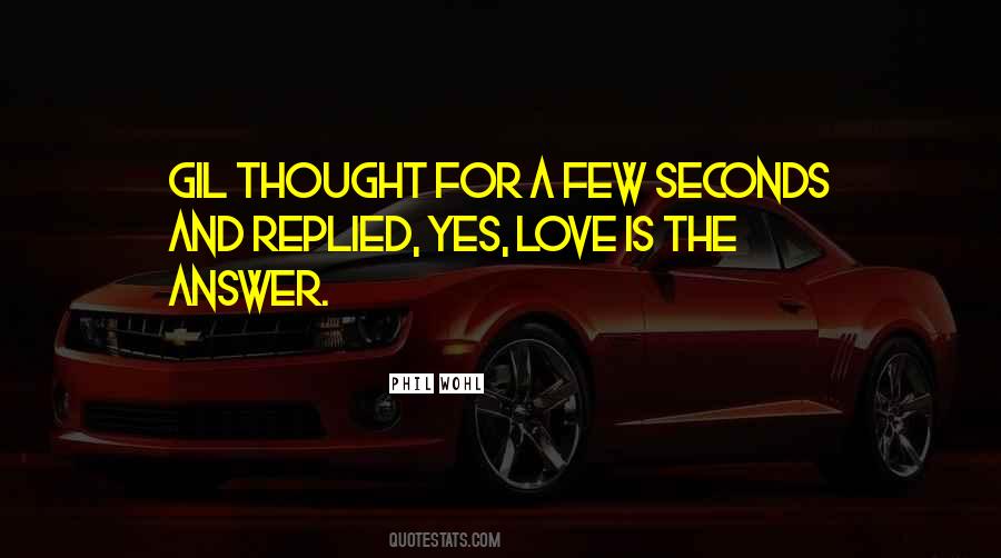 Love Is The Answer Quotes #441638