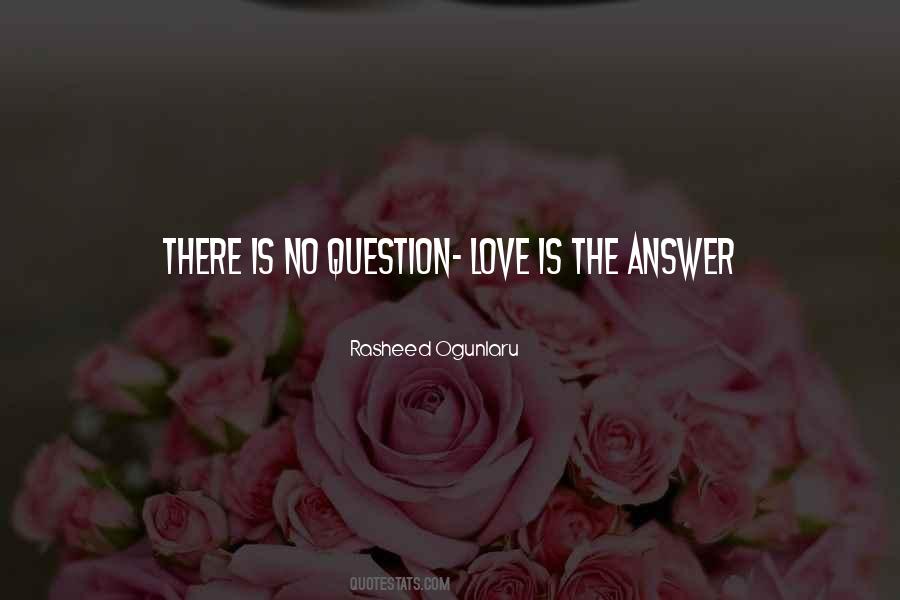 Love Is The Answer Quotes #902003