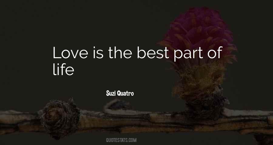 Love Is The Best Quotes #1273355