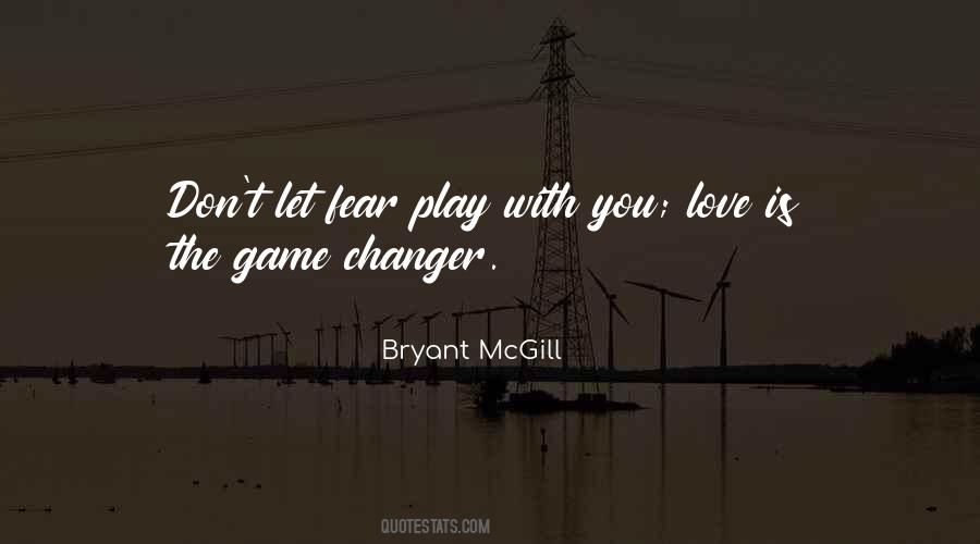 Love Is The Game Quotes #430314