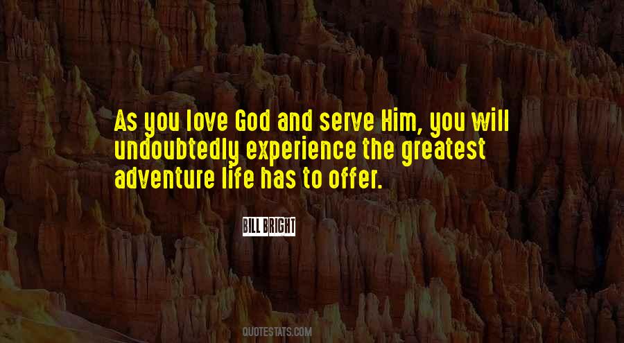 Love Is The Greatest Adventure Quotes #1574680