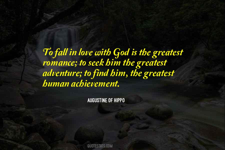 Love Is The Greatest Adventure Quotes #351506