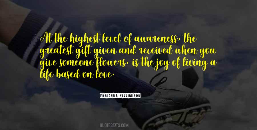 Love Is The Greatest Gift Quotes #1827369