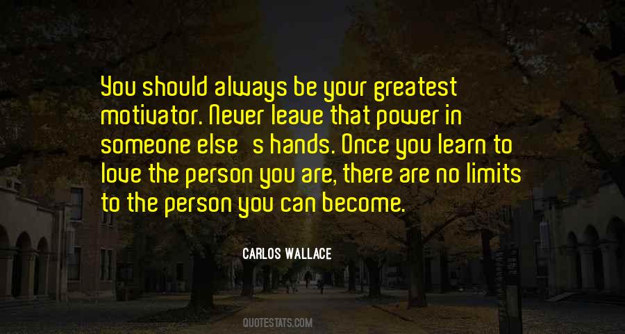 Love Is The Greatest Power Quotes #1074496