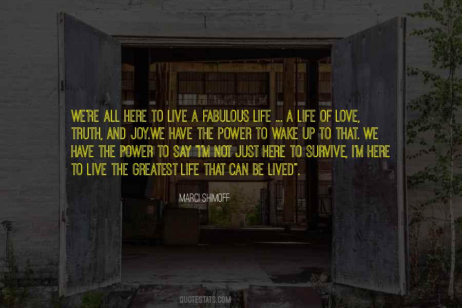 Love Is The Greatest Power Quotes #232454