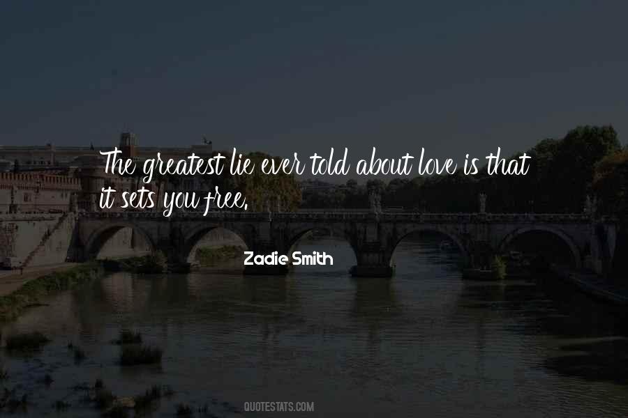 Love Is The Greatest Quotes #116652