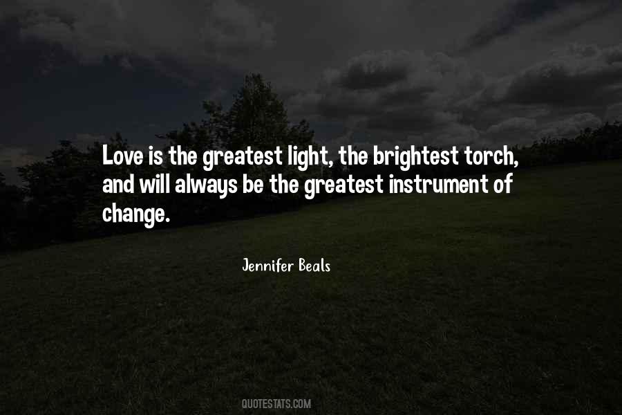 Love Is The Greatest Quotes #1739948