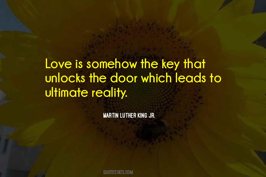 Love Is The Key Quotes #1171801 Love Is The Key Quotes #1171801
