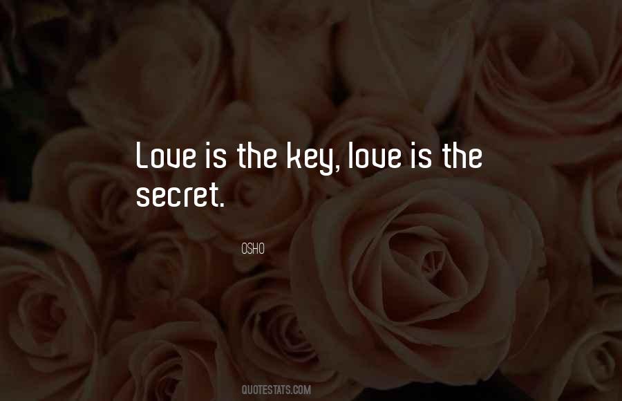 Love Is The Key Quotes #1621282