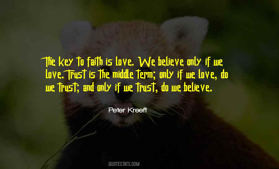 Love Is The Key Quotes #849389