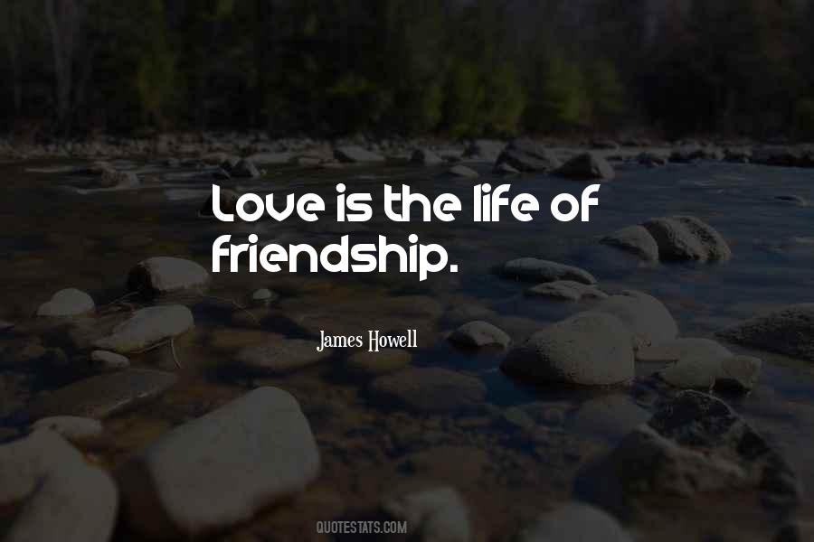 Love Is The Life Quotes #1680018