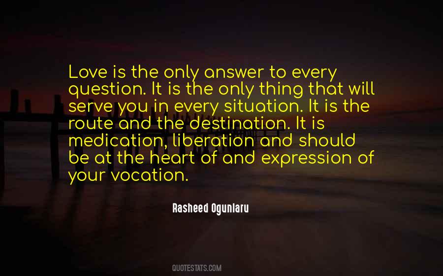 Love Is The Only Answer Quotes #1656363