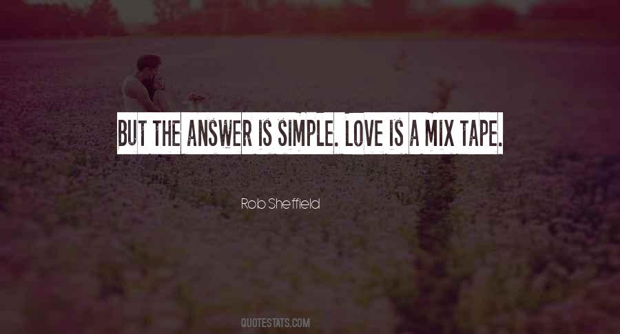Love Is The Only Answer Quotes #186400