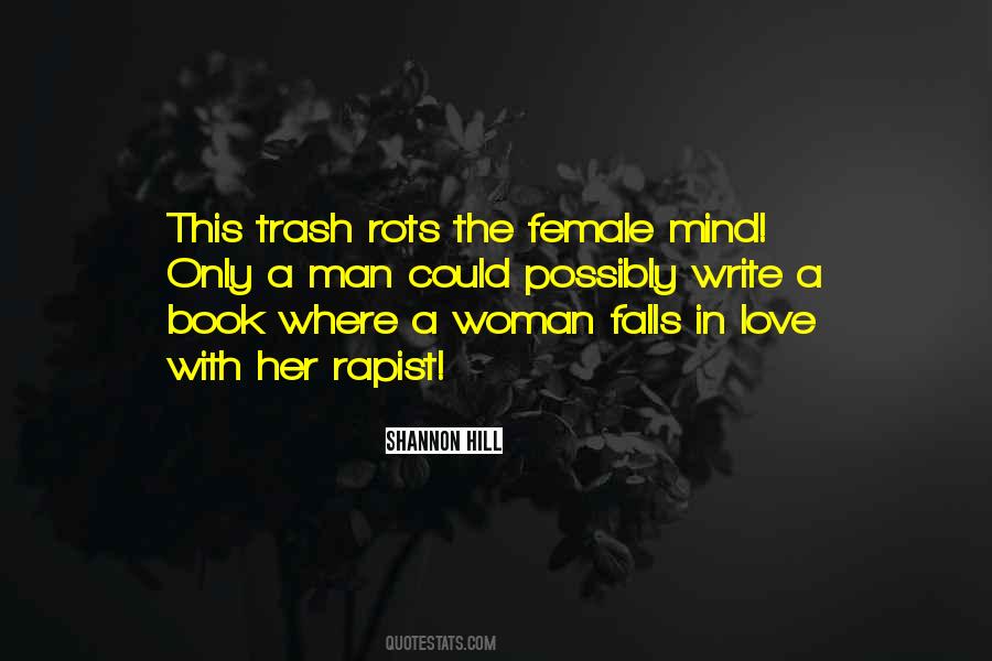 Love Is Trash Quotes #1721126