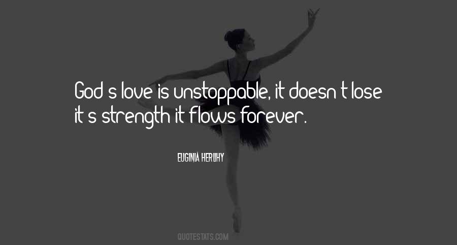 Love Is Unstoppable Quotes #1122981