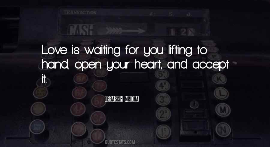 Love Is Waiting For You Quotes #60893