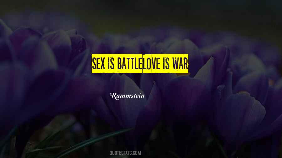 Love Is War Quotes #1159079