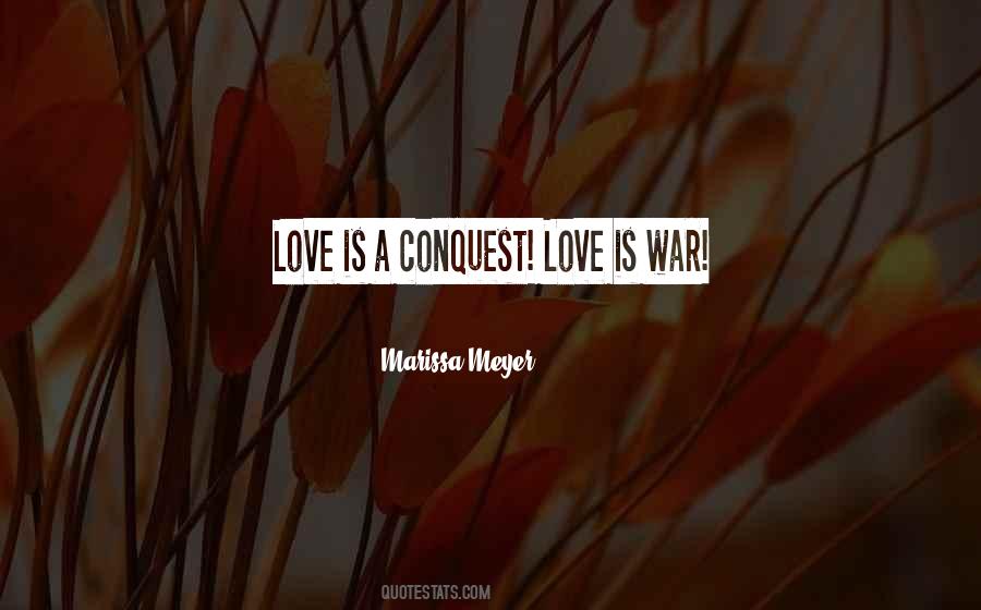 Love Is War Quotes #1689048