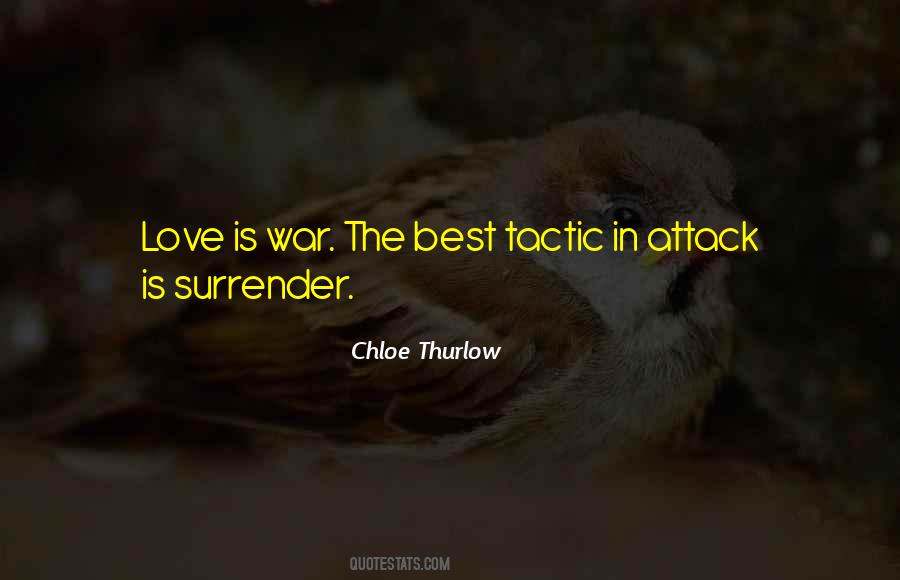 Love Is War Quotes #927767