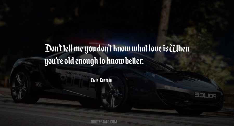 Love Is When Quotes #1162182