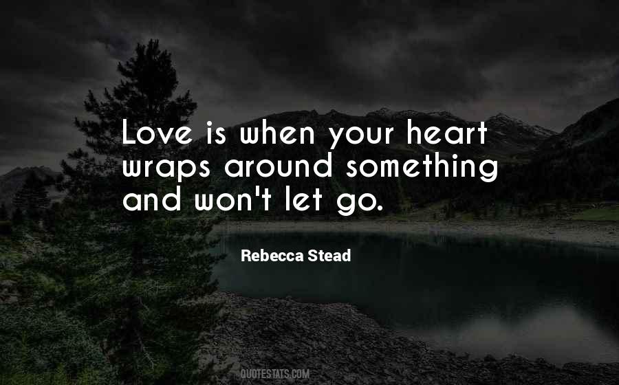 Love Is When Quotes #1478416