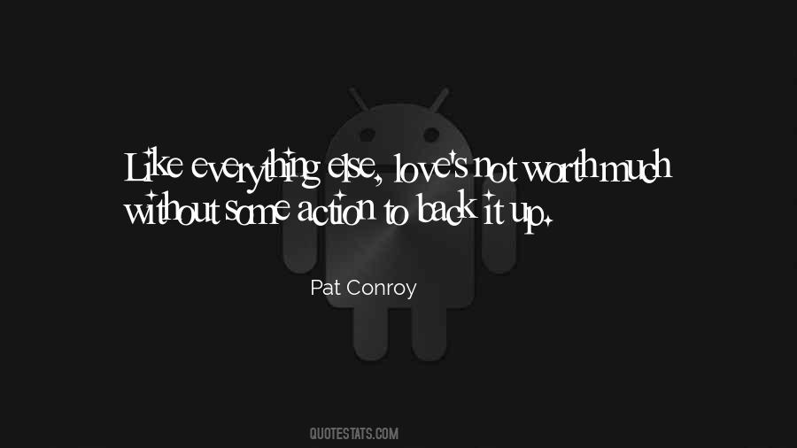 Love Is Worth Everything Quotes #1437184