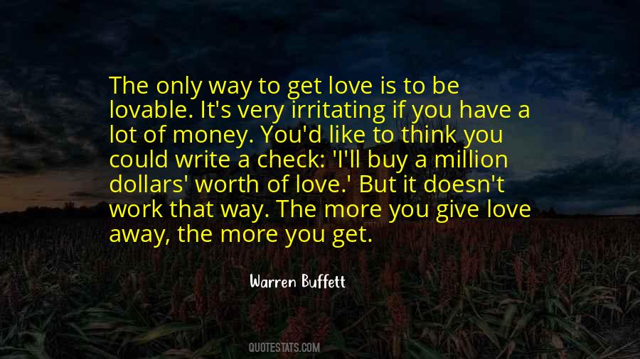 Love Is Worth More Than Money Quotes #73546