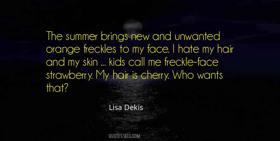 Quotes About Dekis #1851389