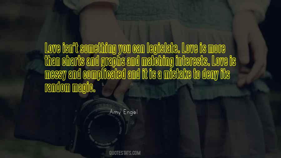 Love Isn't Complicated Quotes #526927