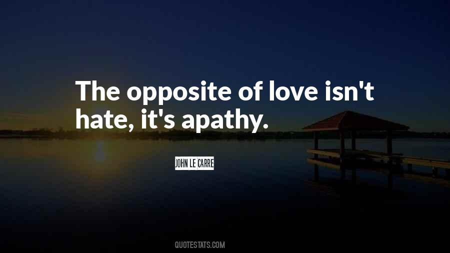 Love Isn't Quotes #1076051