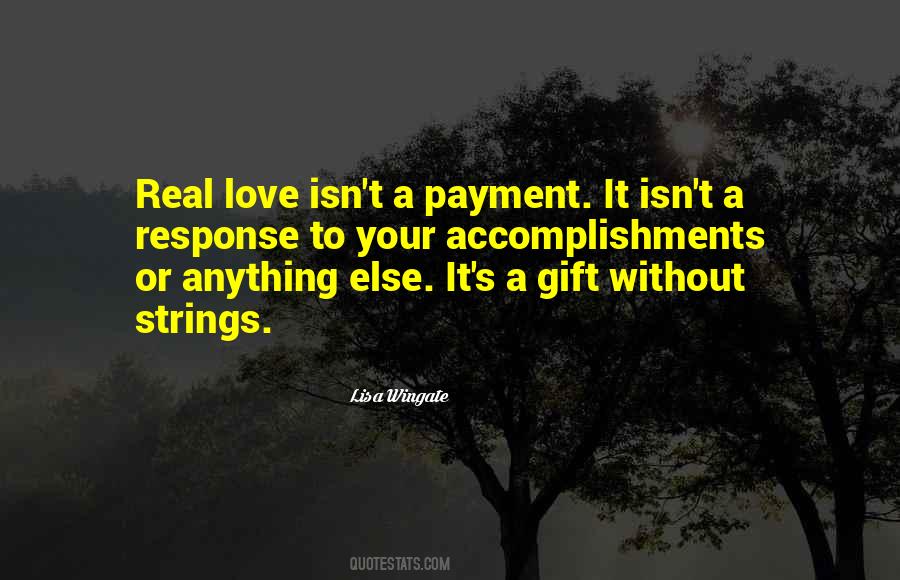 Love Isn't Quotes #1351560