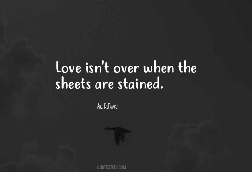 Love Isn't Quotes #1692729