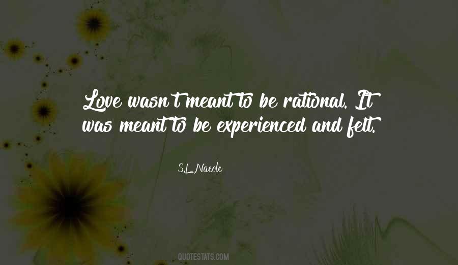 Love Isn't Rational Quotes #51734