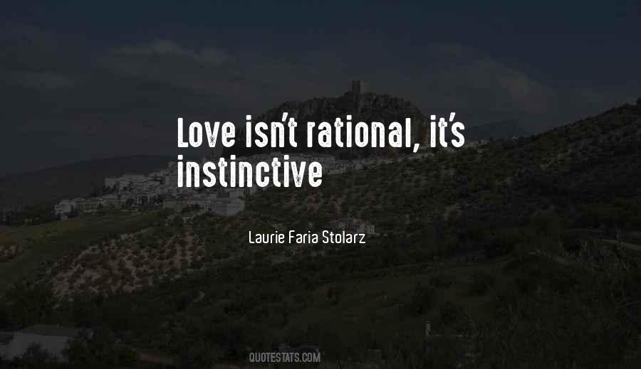 Love Isn't Rational Quotes #648816