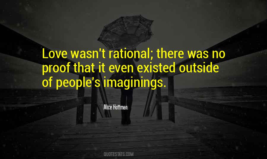 Love Isn't Rational Quotes #765679