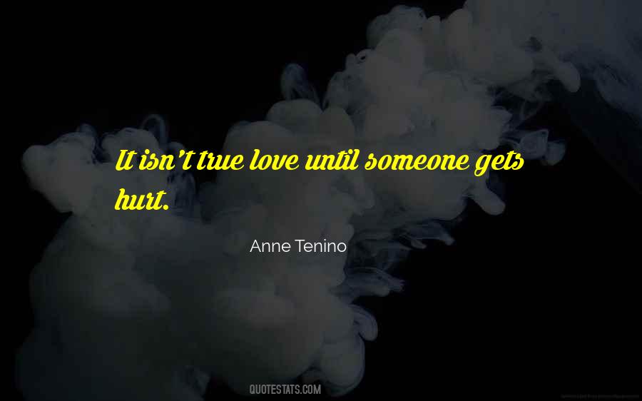 Love Isn't True Quotes #822857