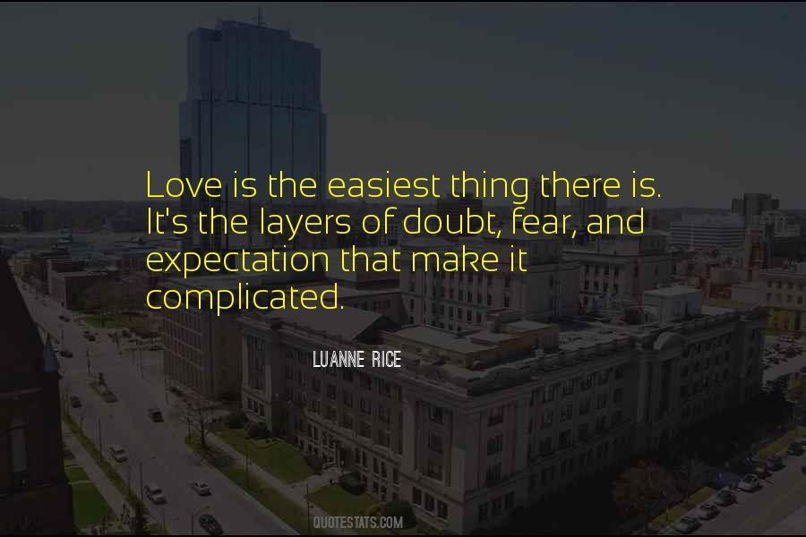 Love It Complicated Quotes #1457012