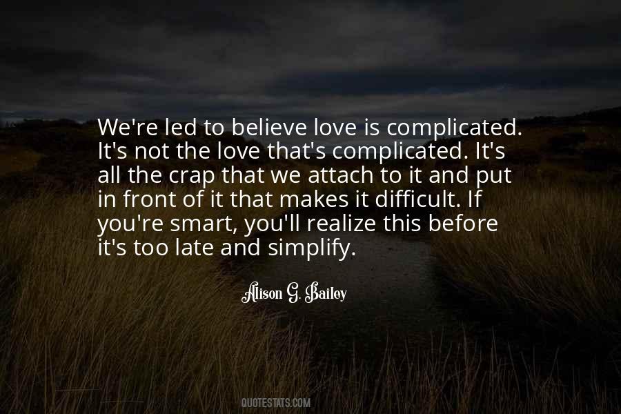 Love It Complicated Quotes #1682057