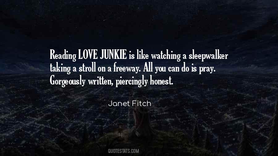 Love Junkie Quotes #818919