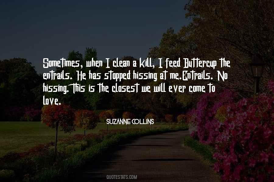 Love Kill Me Quotes #146102