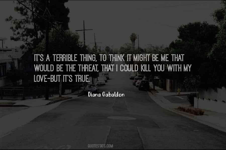 Love Kill Me Quotes #311462