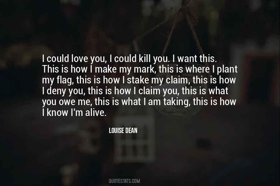 Love Kill Me Quotes #435796