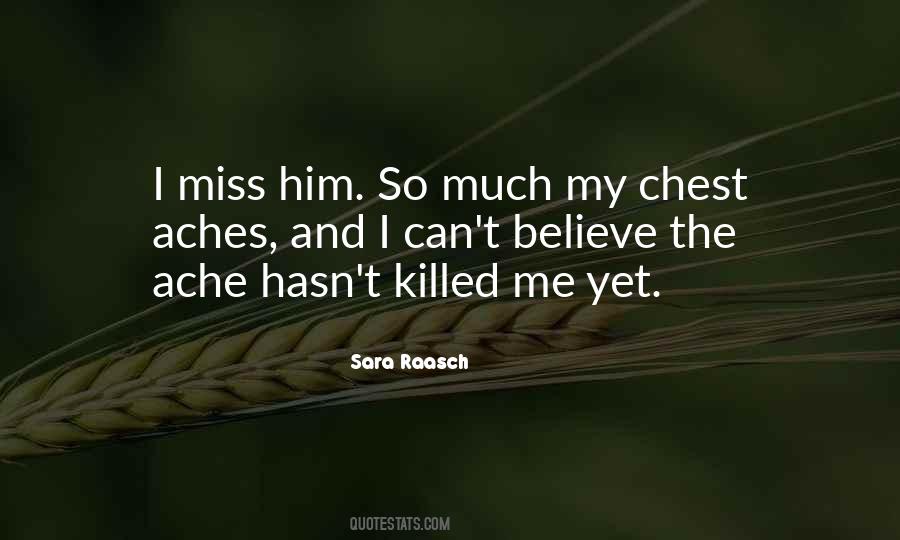 Love Killed Me Quotes #1602607